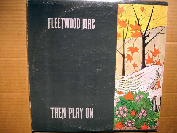 Fleetwood Mac ‎– Then Play On (USA) в Санкт-Петербурге фото 4